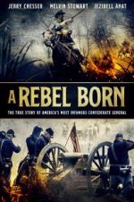 Watch A Rebel Born Merdb