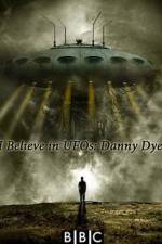 Watch I Believe in UFOs: Danny Dyer Merdb