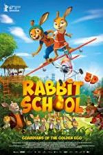 Watch Rabbit School - Guardians of the Golden Egg Merdb