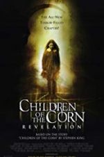 Watch Children of the Corn: Revelation Merdb