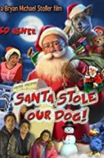 Watch Santa Stole Our Dog: A Merry Doggone Christmas! Merdb