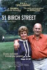 Watch 51 Birch Street Merdb