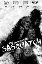 Watch The Unwonted Sasquatch Merdb