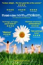 Watch Three Miles North of Molkom Merdb