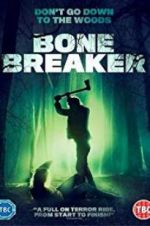 Watch Bone Breaker Merdb