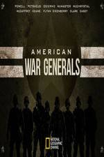 Watch American War Generals Merdb