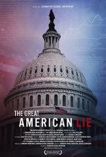 Watch The Great American Lie Merdb