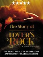 Watch The Story of Lovers Rock Merdb