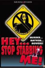 Watch Hey, Stop Stabbing Me! Merdb