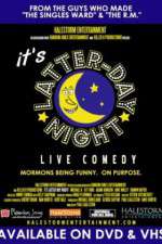 Watch It's Latter-Day Night! Live Comedy Merdb