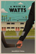 Watch A Week in Watts Merdb