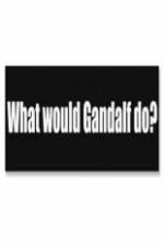 Watch What Would Gandalf Do? Merdb