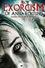 Watch The Exorcism of Anna Ecklund Merdb