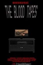 Watch The Blood Tapes Merdb