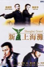 Watch Shanghai Grand Merdb