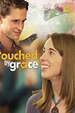 Watch Touched by Grace Merdb