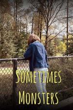 Watch Sometimes Monsters (Short 2019) Merdb