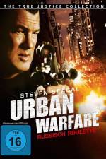 Watch Urban Warfare Russisch Roulette Merdb