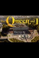 Watch The Queen and I Merdb