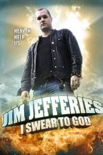 Watch Jim Jefferies: I Swear to God Merdb