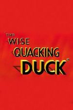 Watch The Wise Quacking Duck (Short 1943) Merdb