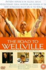 Watch The Road to Wellville Merdb