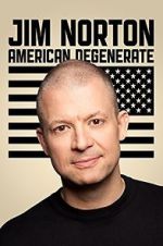 Watch Jim Norton: American Degenerate (TV Special 2013) Merdb