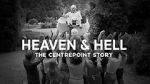 Watch Heaven and Hell - The Centrepoint Story Merdb