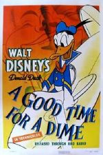 Watch A Good Time for a Dime (Short 1941) Merdb