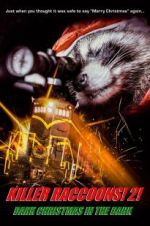 Watch Killer Raccoons 2: Dark Christmas in the Dark Merdb