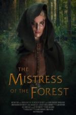 Watch The Mistress of the Forest Merdb