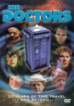 Watch The Doctors, 30 Years of Time Travel and Beyond Merdb
