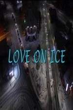 Watch Love on Ice Merdb