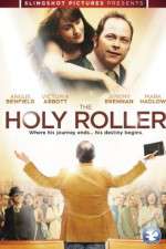 Watch The Holy Roller Merdb