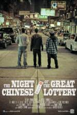 Watch The Night Of The Great Chinese Lottery Merdb