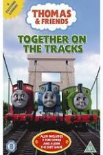 Watch Thomas & Friends Together On Tracks Merdb