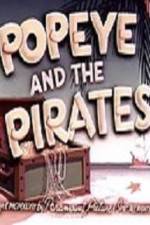 Watch Popeye and the Pirates Merdb
