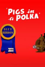 Watch Pigs in a Polka Merdb