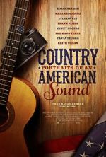 Watch Country: Portraits of an American Sound Merdb
