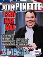 Watch John Pinette: I Say Nay Nay Merdb