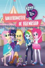 Watch My Little Pony Equestria Girls: Rollercoaster of Friendship Merdb