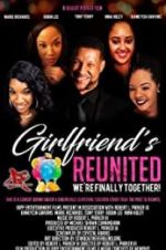 Watch Girlfriends Reunited Merdb