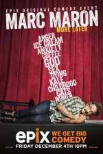 Watch Marc Maron: More Later Merdb