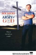 Watch Soldiers in the Army of God Merdb