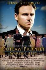 Watch Outlaw Prophet: Warren Jeffs Merdb