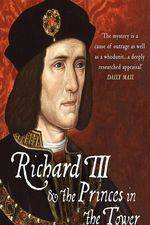 Watch Richard III: The Princes in the Tower Merdb
