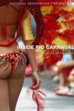 Watch Inside: Rio Carnaval Merdb