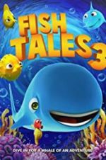 Watch Fishtales 3 Merdb