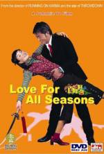 Watch Love for All Seasons Merdb