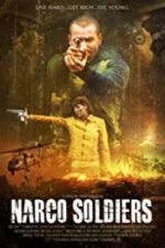 Watch Narco Soldiers Merdb